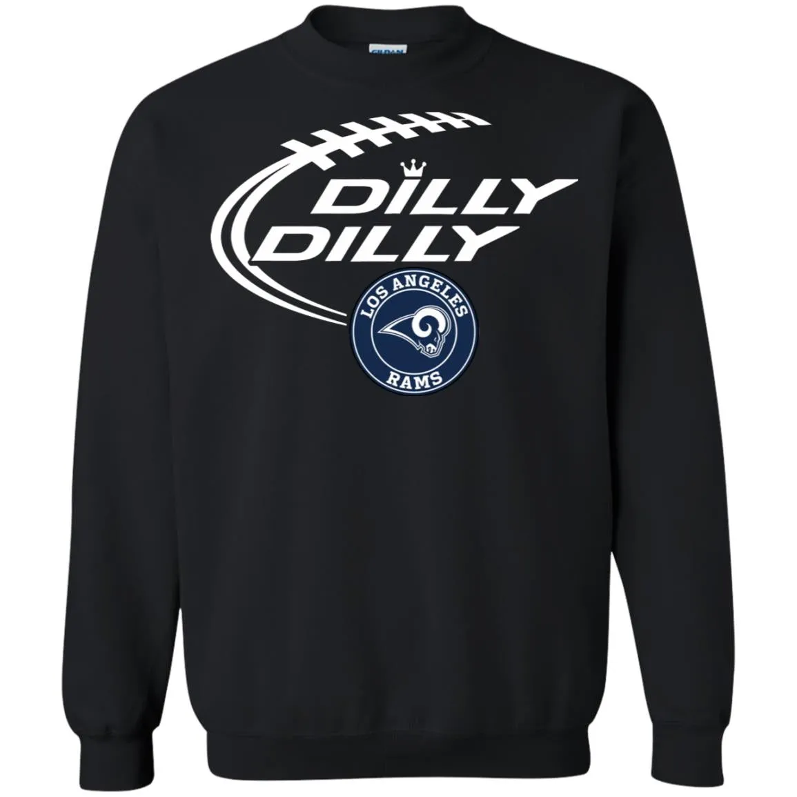 Dilly Dilly Los Angeles Rams Nfl Football Unisex Crewneck Pullover Sweatshirt
